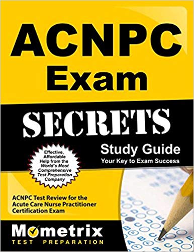 دانلود کتاب ACNPC Exam Secrets Study Guide: ACNPC Test Review for the Acute Care Nurse Practitioner Certification Exam